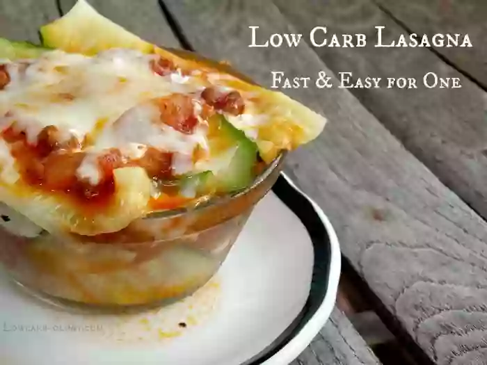 Low Carb Lasagna for One