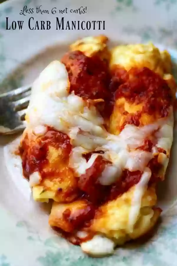 Low carb manicotti has just 5.8 net carbs per serving. From Lowcarb-ology.com
