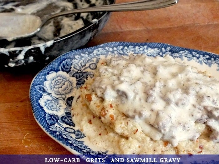 low-carb grits and gravy|lowcarb-ology.com